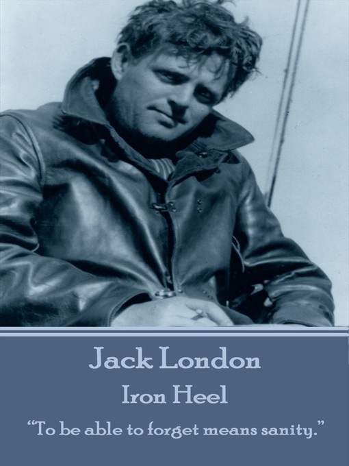 Title details for Iron Heel by Jack London - Available